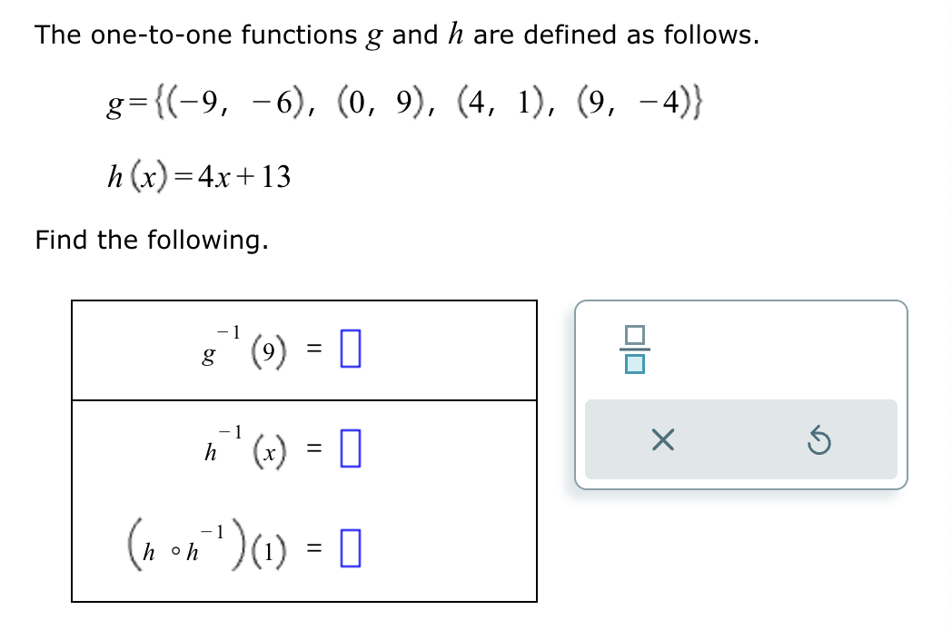 Solved The one-to-one functions g and h are defined as | Chegg.com