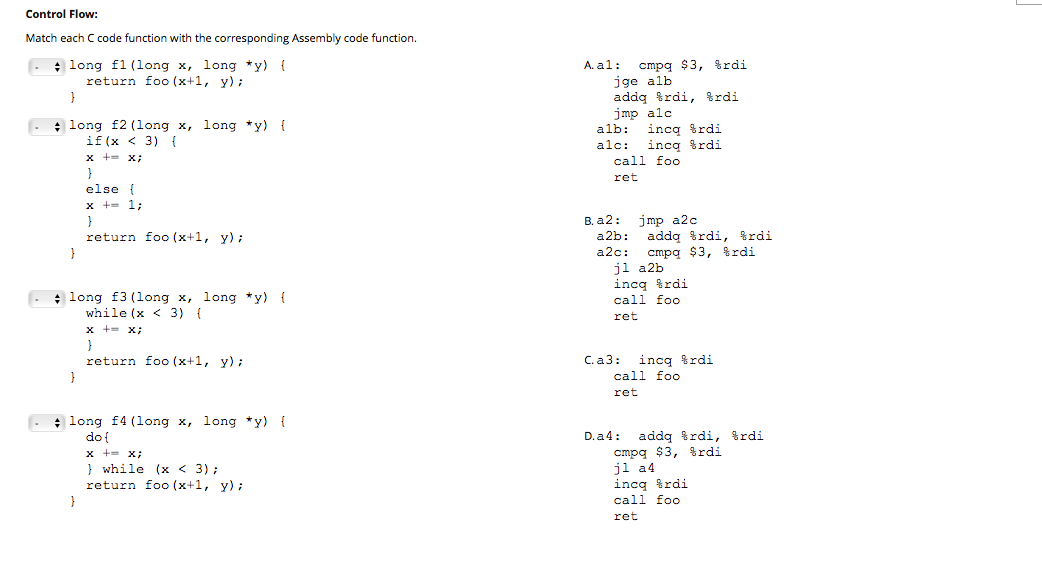 Solved Control Flow: Match each C code function with the | Chegg.com