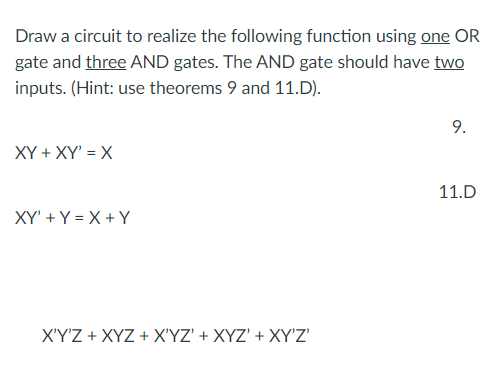Solved Draw a circuit to realize the following function | Chegg.com