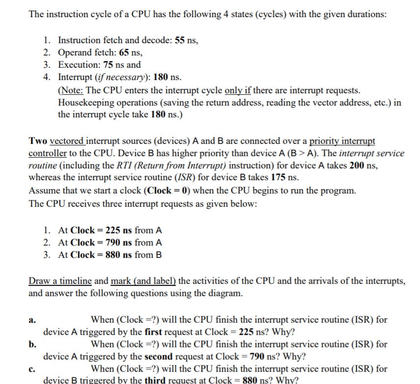 The instruction cycle of a CPU has the following 4 | Chegg.com