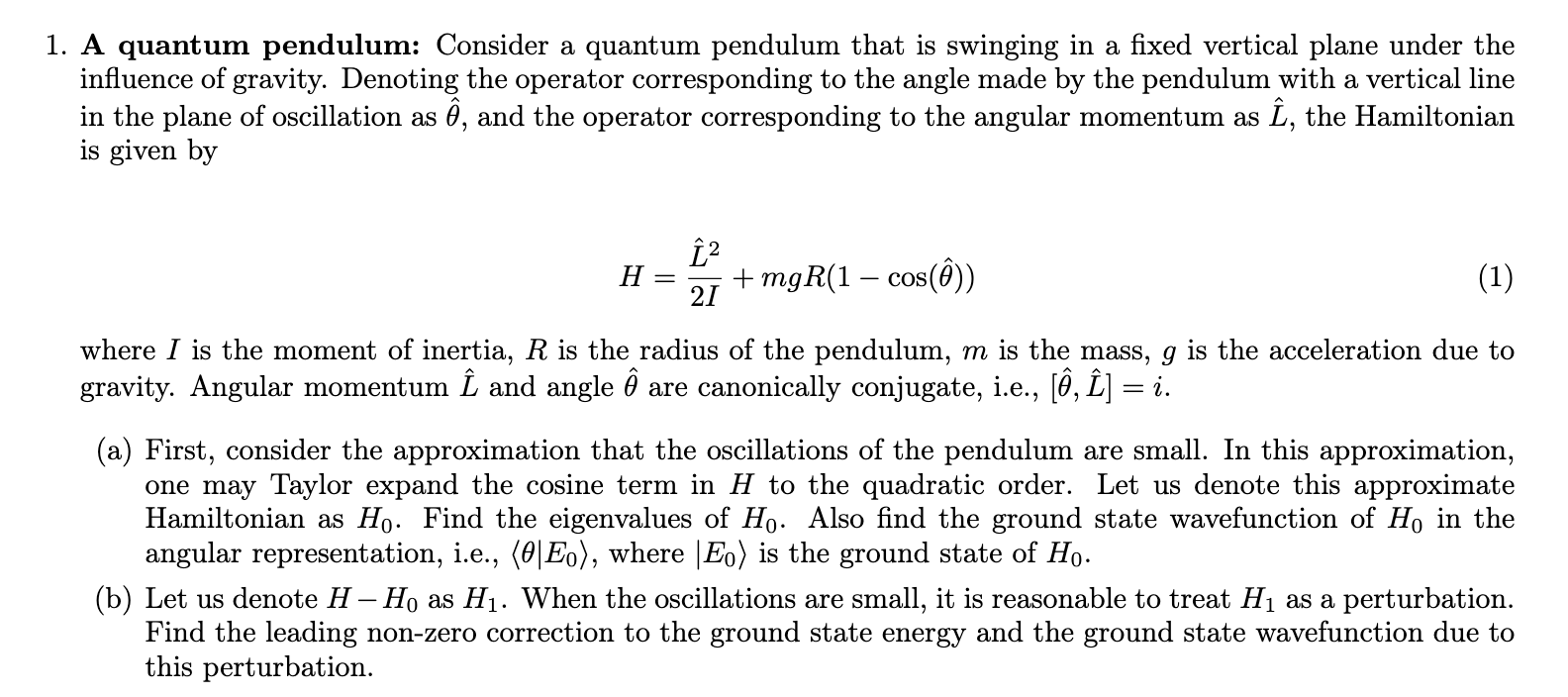 Solved 1. A quantum pendulum Consider a quantum pendulum