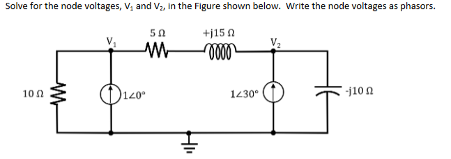 Solved Solve for the node voltages, V1 and V2, in the Figure | Chegg.com