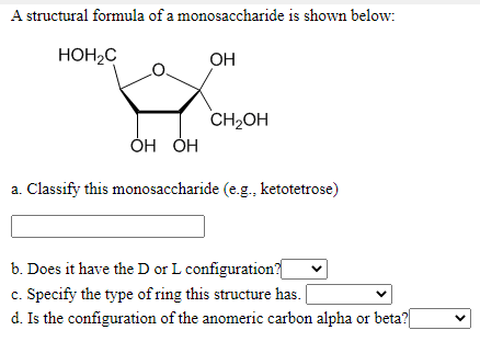 Solved A structural formula of a monosaccharide is shown | Chegg.com