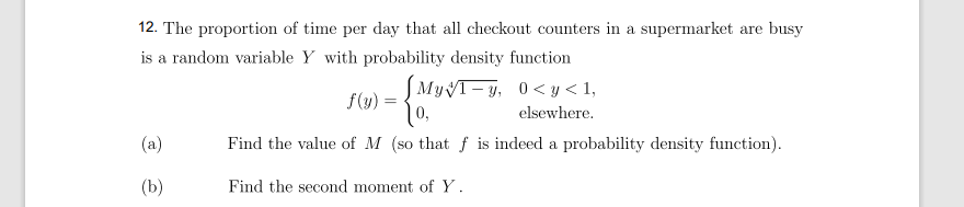 Solved 12. The proportion of time per day that all checkout | Chegg.com