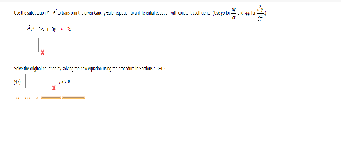 Solved Use The Substitution X Et To Transform The Given