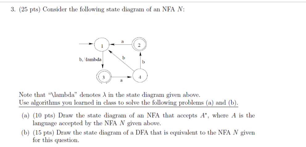 Solved 3. (25 pts) Consider the following state diagram of | Chegg.com