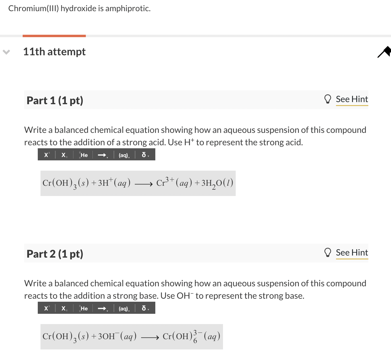 Solved Chromium(III) hydroxide is amphiprotic. 11th attempt