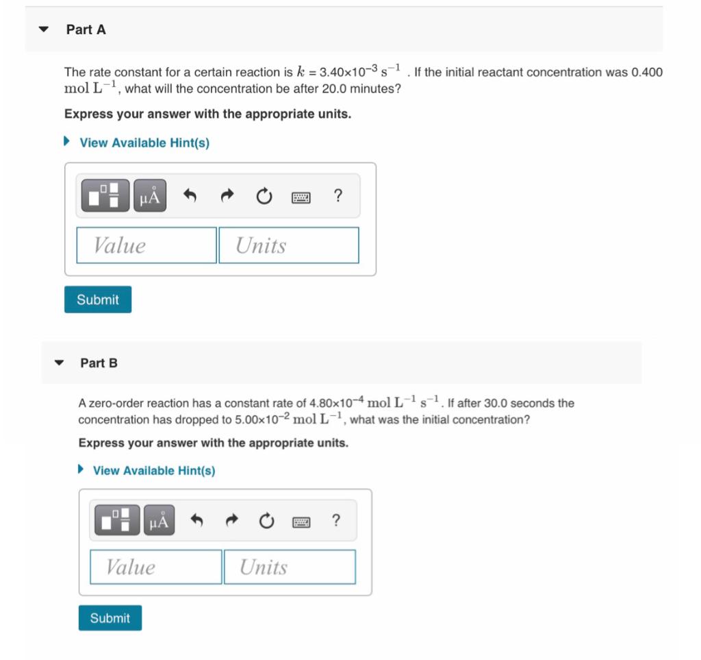 Solved Part A The rate constant for a certain reaction is k | Chegg.com