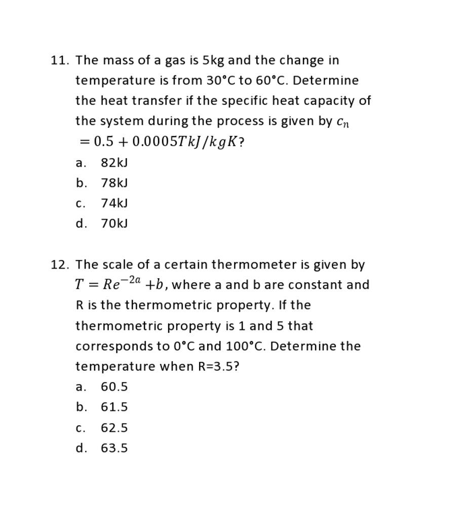 solved-11-the-mass-of-a-gas-is-5-kg-and-the-change-in-chegg