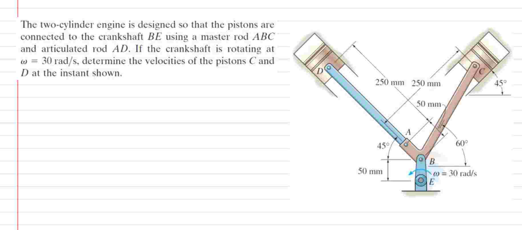 Solved The two-cylinder engine is ﻿designed so ﻿that the | Chegg.com