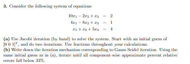 Solved 3. Consider the following system of equations | Chegg.com