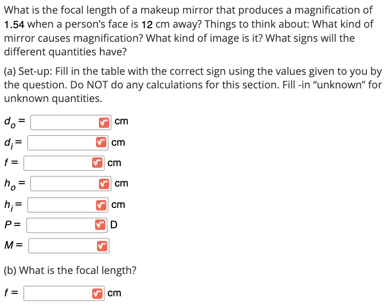 Solved What is the focal length of a makeup mirror that