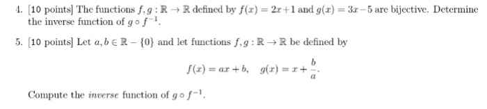 Solved 4. [ 10 points] The functions f g : R → R defined by | Chegg.com