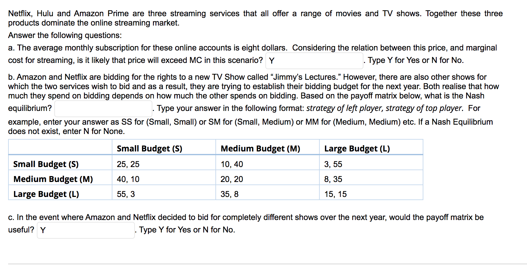 Netflix Hulu And Amazon Prime Are Three Streaming Chegg Com