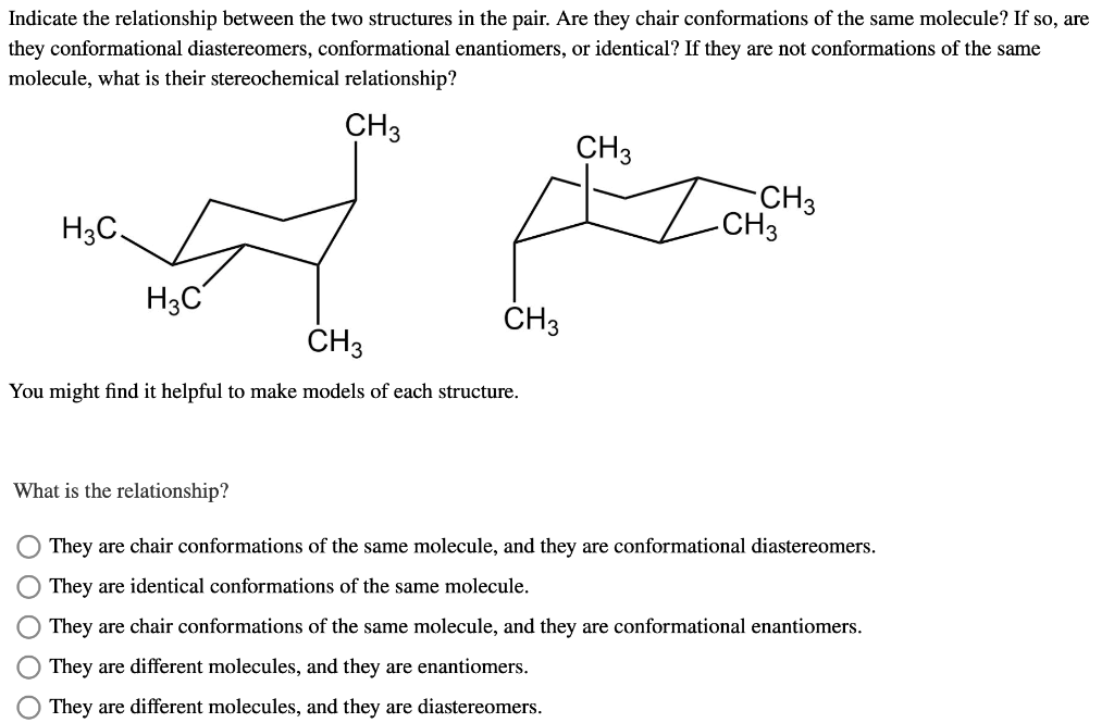 Solved Indicate The Relationship Between The Two Structures