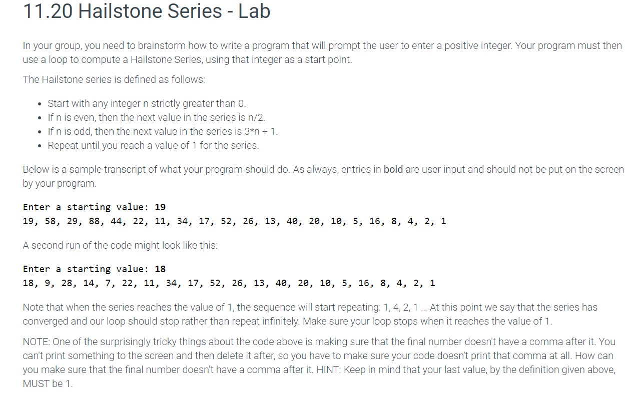 Solved 11.20 Hailstone Series - Lab In your group, you need | Chegg.com