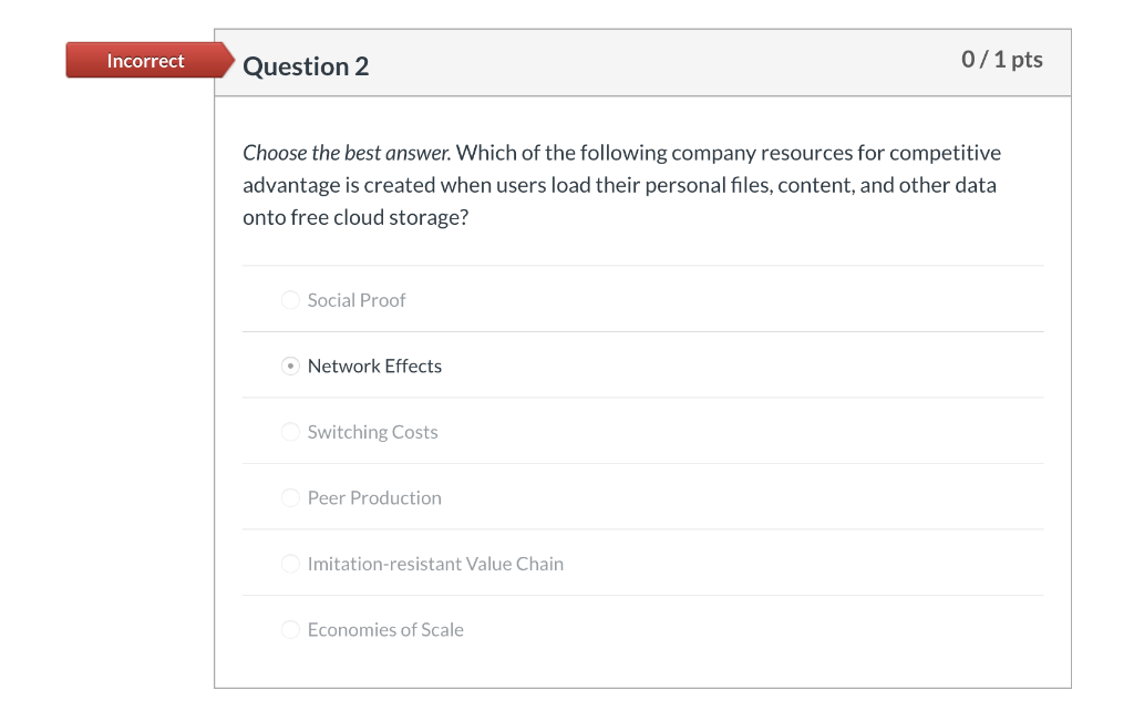 Solved Incorrect Question 2 0/1 pts Choose the best answer. | Chegg.com