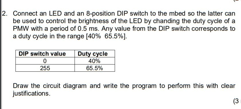 2 Connect An Led And An 8 Position Dip Switch To Chegg Com