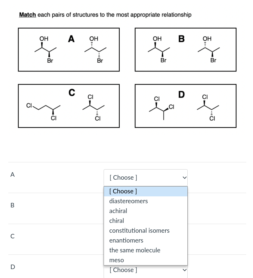 Solved Match each pairs of structures to the most | Chegg.com