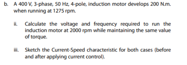 Solved b. A 400 V, 3-phase, 50 Hz, 4-pole, induction motor | Chegg.com