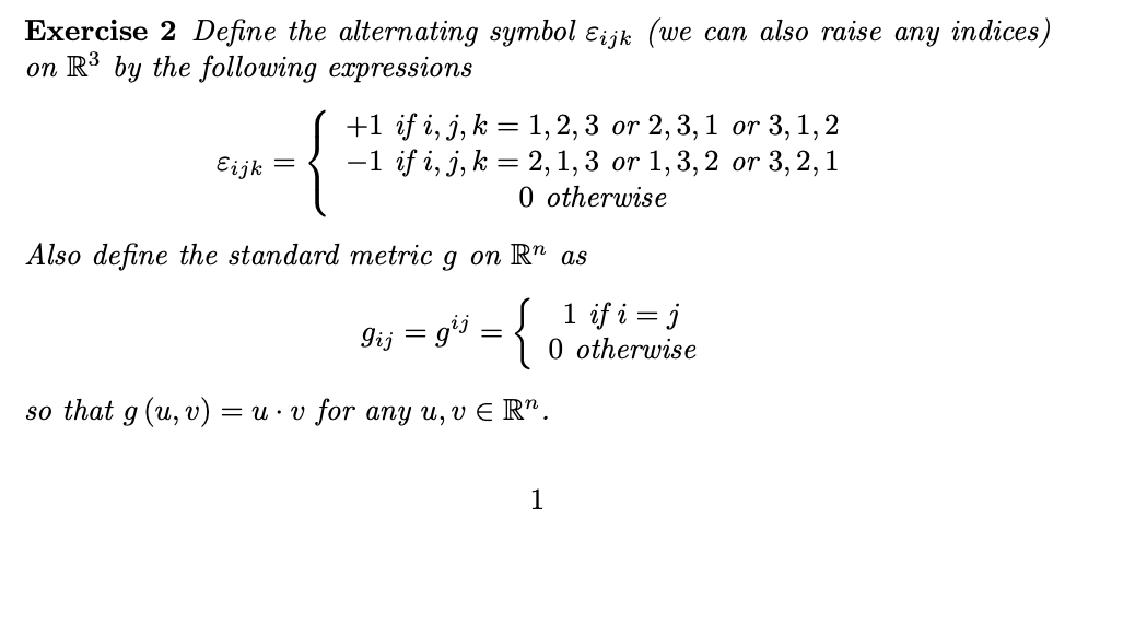 Solved Exercise 2 Define the alternating symbol εijk (we can | Chegg.com