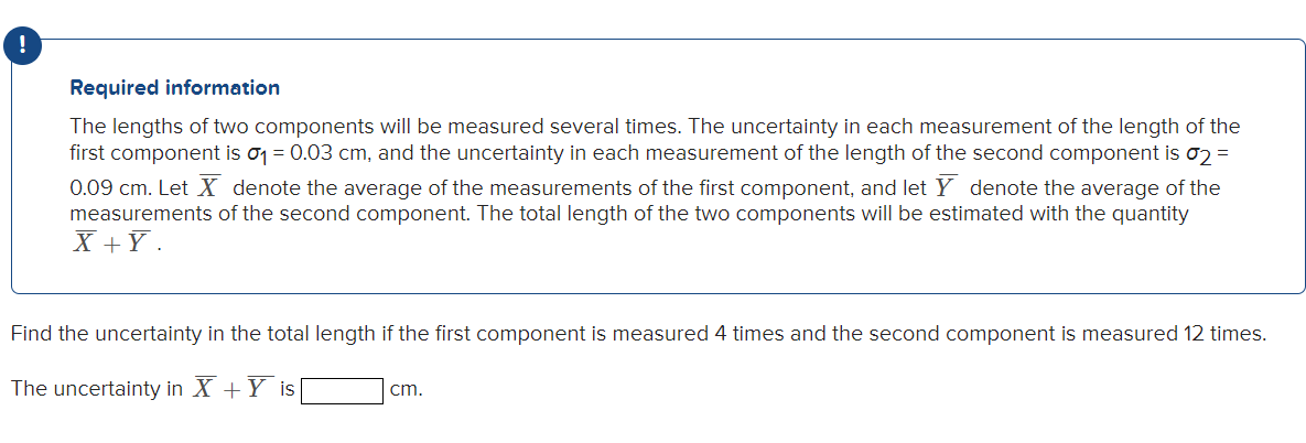 Solved Required information The lengths of two components | Chegg.com