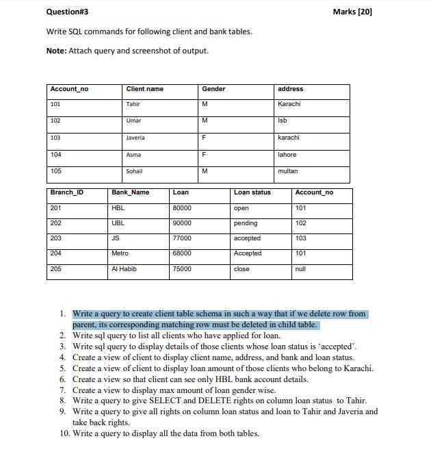 Solved Question#3 Marks [20] Write SQL commands for | Chegg.com