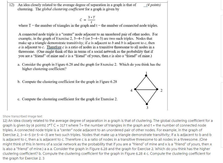 12) An idea closely related to the average degree of | Chegg.com