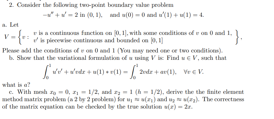 Solved 2. Consider the following two-point boundary value | Chegg.com