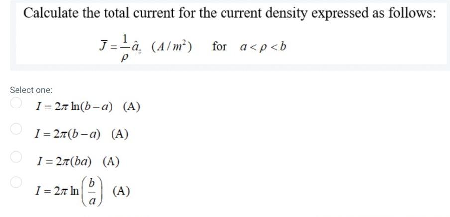 Solved Calculate The Total Current For The Current Density | Chegg.com