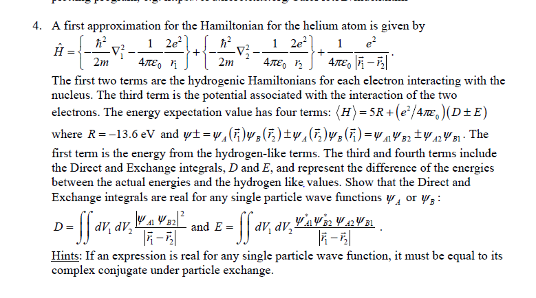 Solved 4. A first approximation for the Hamiltonian for the | Chegg.com