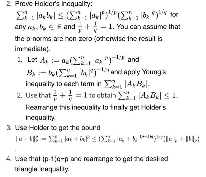 Solved 2. Prove Holder's inequality 1/p/n 1/q n for k=1 k=1