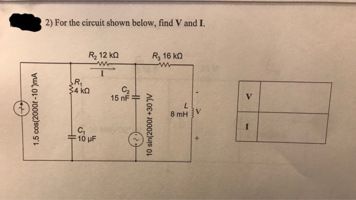 Solved 2) For the circuit shown below, find V and I. R2 12 | Chegg.com