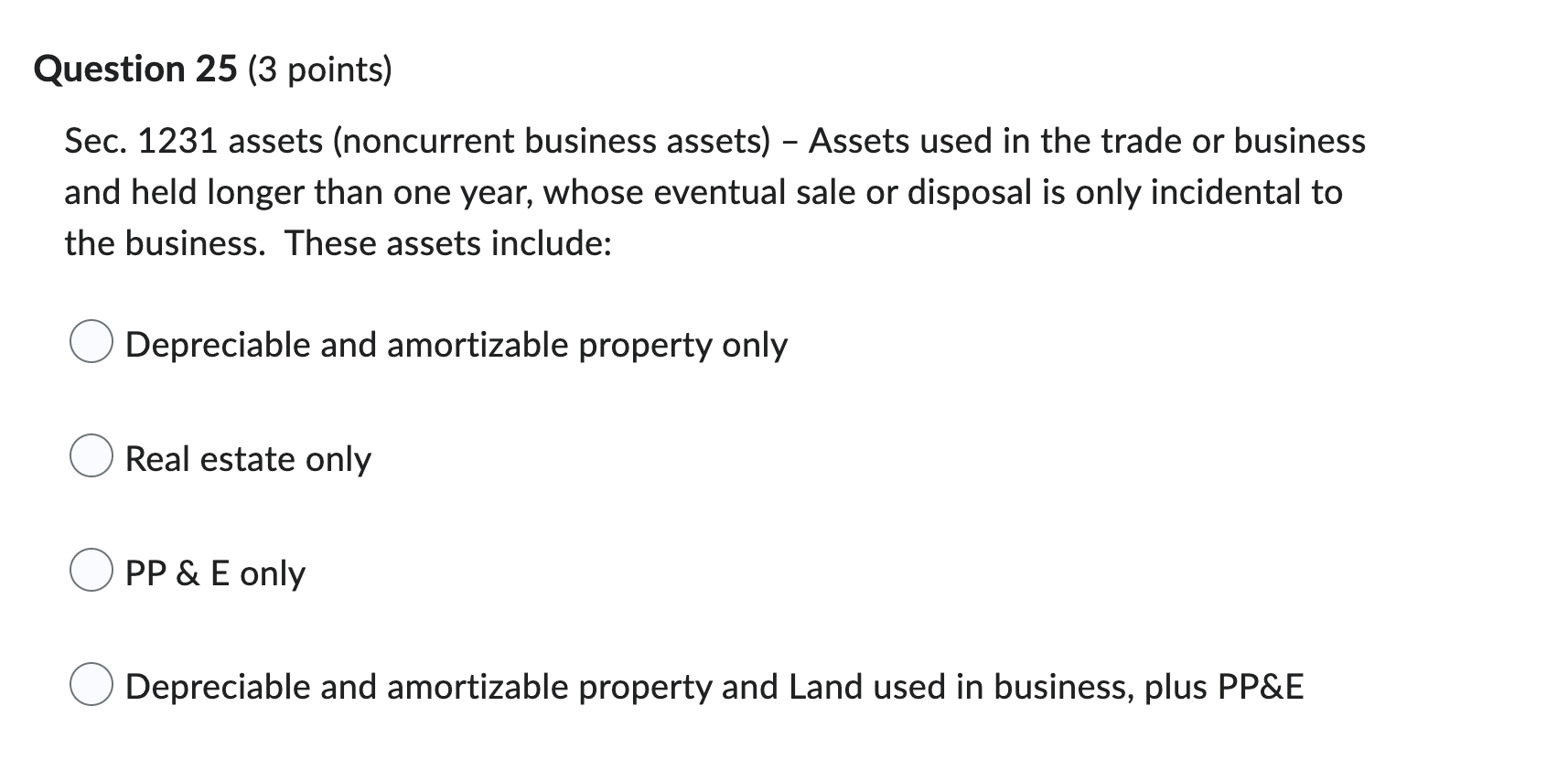 Solved Sec. 1231 assets (noncurrent business assets)