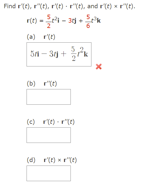 Solved Find r′(t),r′′(t),r′(t)⋅r′′(t), and r′(t)×r′′(t). | Chegg.com