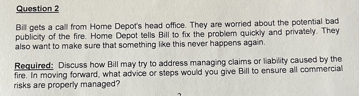 Solved Bill gets a call from Home Depot's head office. They | Chegg.com