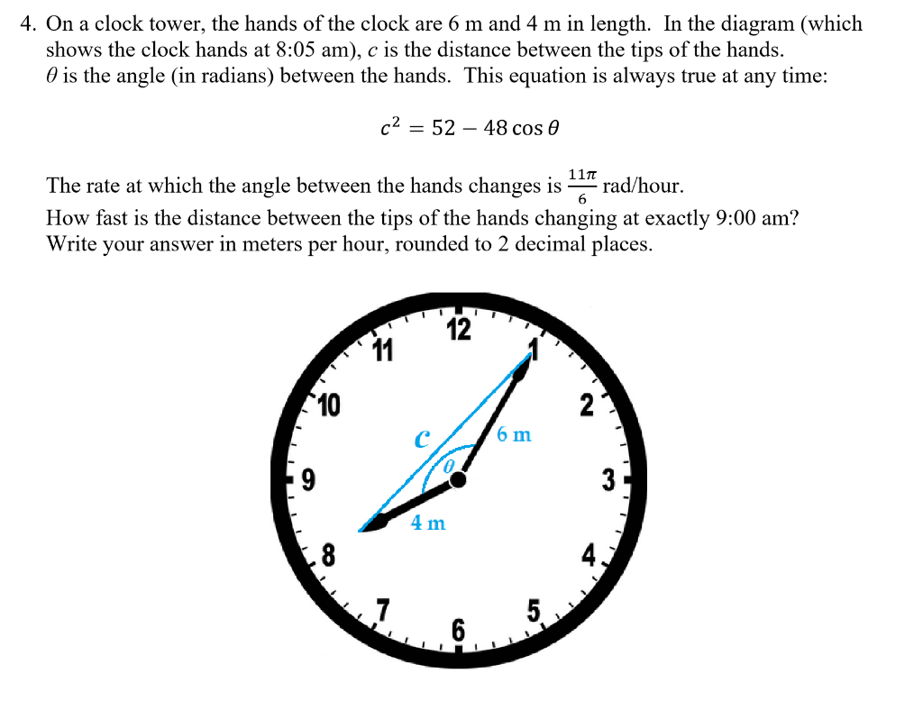 Solved 4. On a clock tower, the hands of the clock are 6 m