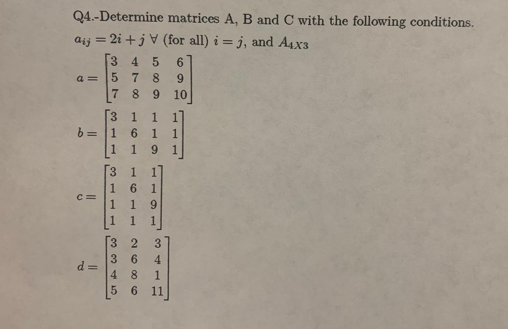 Solved Q4.-Determine matrices A, B and C with the following | Chegg.com