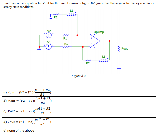 Solved Find the correct equation for Vout for the circuit | Chegg.com