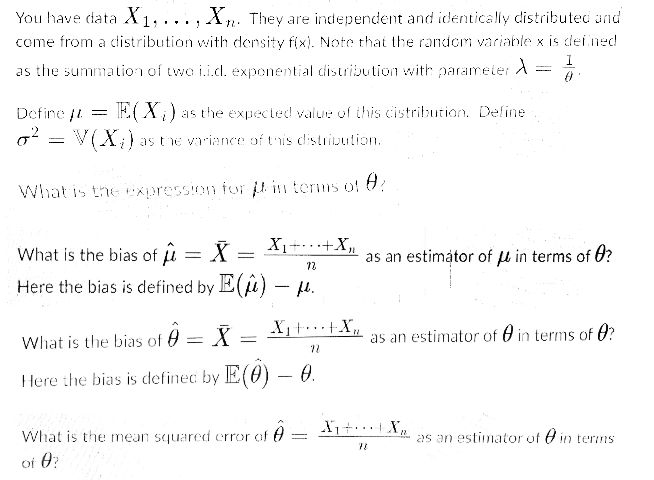 Solved You have data X1,…,Xn. They are independent and