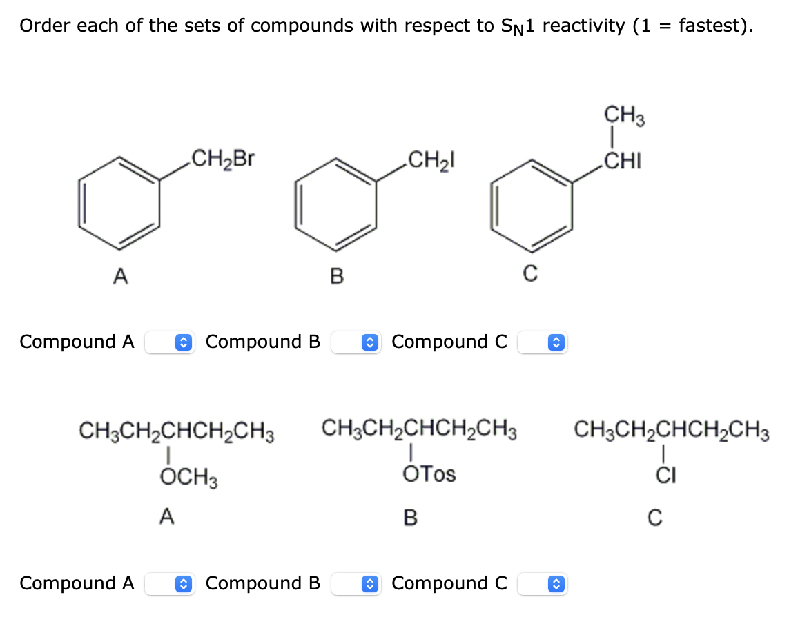 Solved Order each of the sets of compounds with respect to