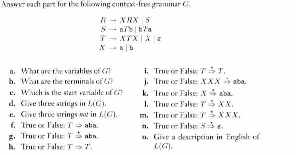 Solved Answer Part Following Context Free Grammar G Rxrx S B T Xtx X Xab True False T T J True F Q