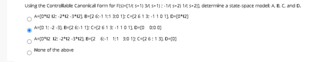 Solved Using the controllable Canonical Form for F(s)=(1/1 | Chegg.com
