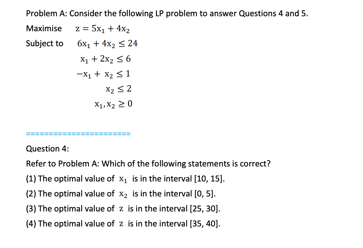 Solved Problem A: Consider The Following LP Problem To | Chegg.com