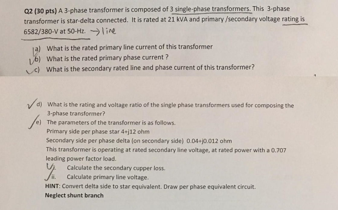 Solved Q2 (30 pts) A 3-phase transformer is composed of 3 | Chegg.com