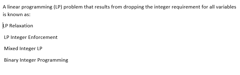 Solved A linear programming (LP) problem that results from | Chegg.com