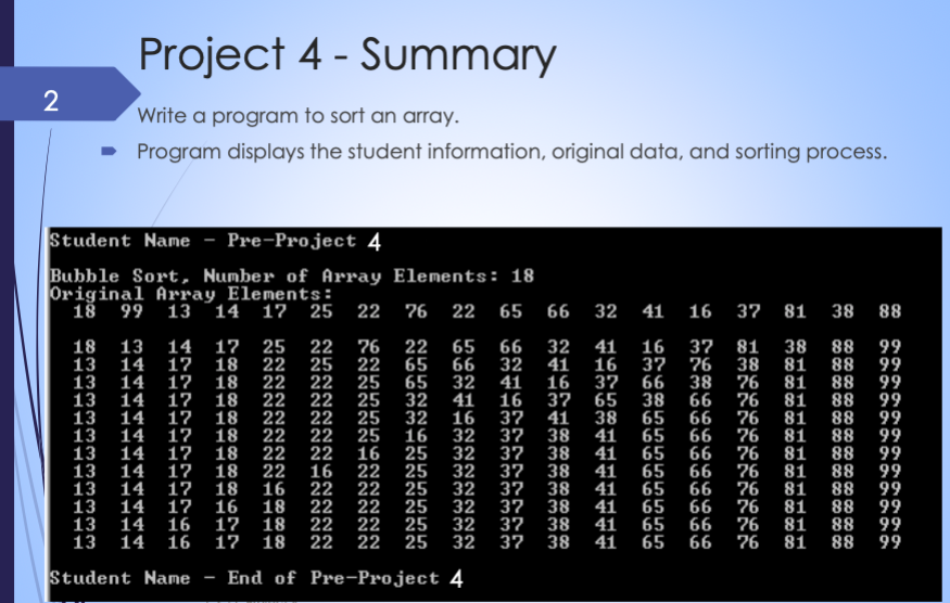 Solved Project 4 - Summary 2 Write a program to sort an | Chegg.com