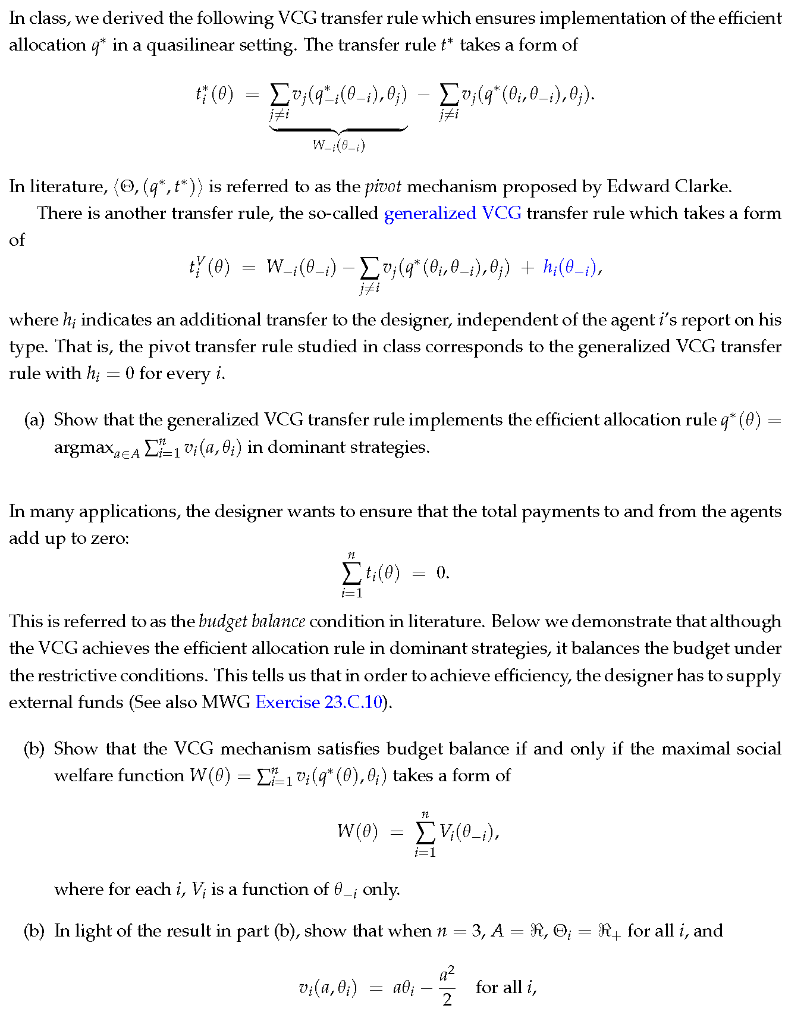 Solved In class, we derived the following VCG transfer rule