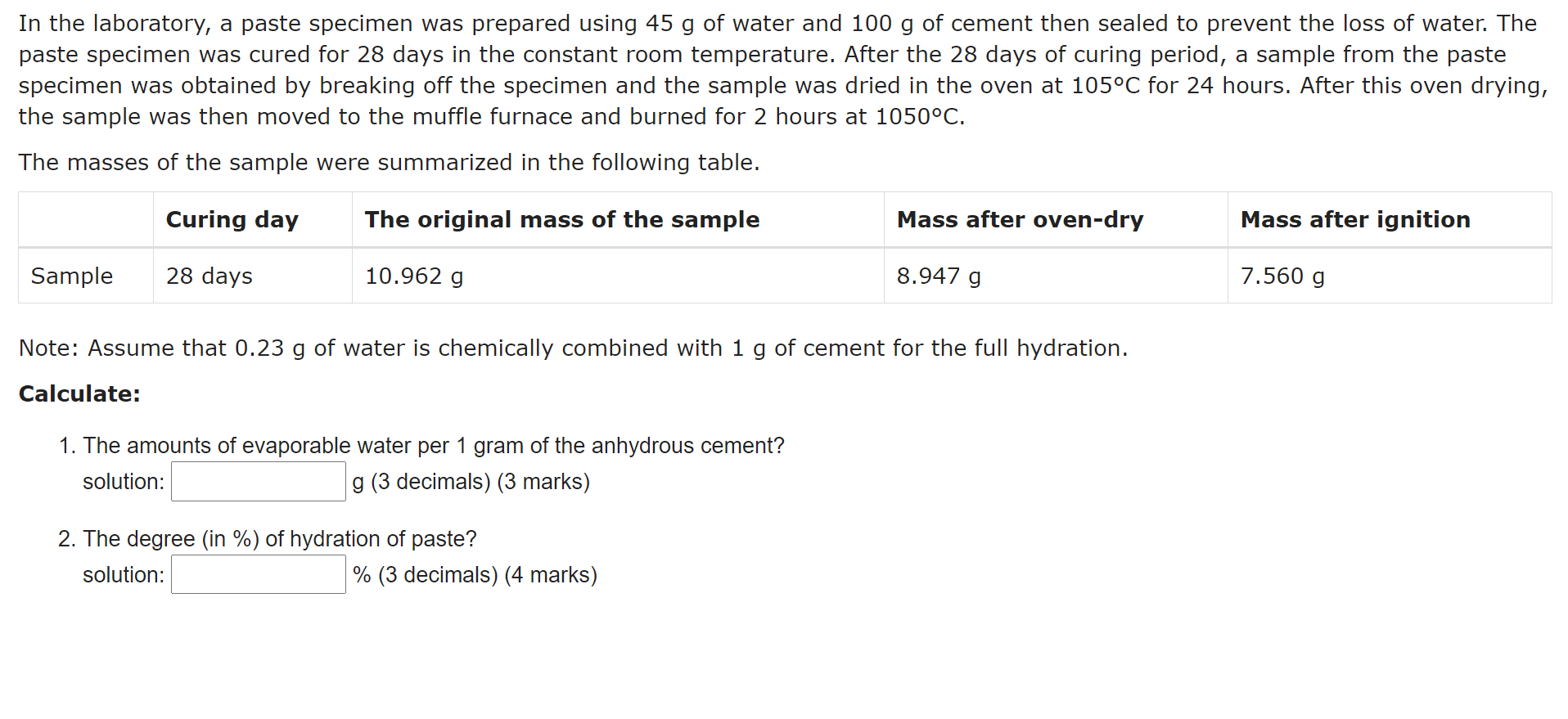 Solved In the laboratory, a paste specimen was prepared | Chegg.com