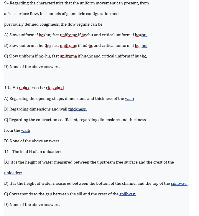 Solved 9- Regarding the characteristics that the uniform | Chegg.com